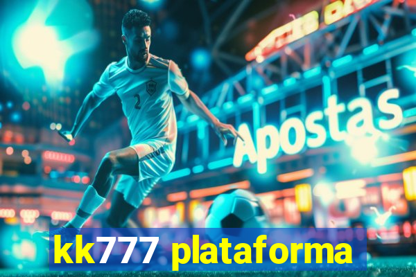 kk777 plataforma